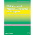 Major Incident Medical Management & Support (Pre-Hospital)